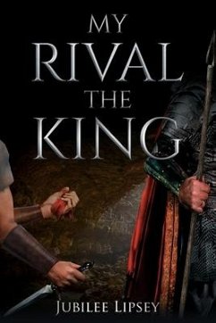 My Rival, the King - Lipsey, Jubilee
