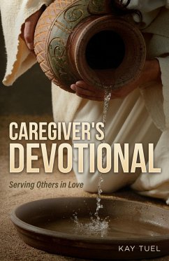 Caregiver's Devotional - Tuel, Kay