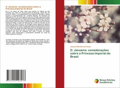 D. Januária: considerações sobre a Princesa Imperial do Brasil - Silva de Souza, Janaina Rita