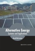 Alternative Energy: Systems and Applications