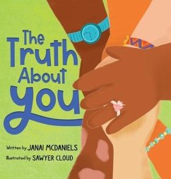 The Truth About You - McDaniels, Janai