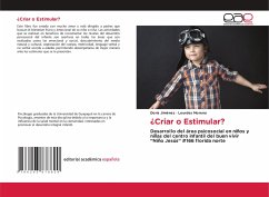 ¿Criar o Estimular? - Jiménez, Doris;Moreno, Lourdes