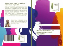 Cover Mbuma et ses hôtes, un dialogue interculturel impossible