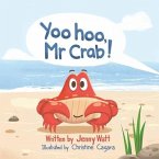 Yoo hoo, Mr Crab!
