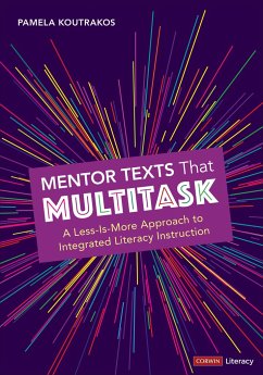 Mentor Texts That Multitask [Grades K-8] - Koutrakos, Pamela A.