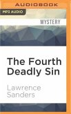 The Fourth Deadly Sin