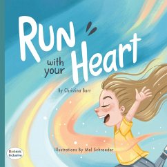 Run With Your Heart - Barr, Christina
