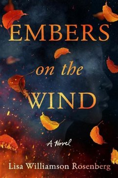 Embers on the Wind - Williamson Rosenberg, Lisa
