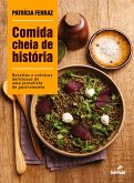 Comida cheia de história