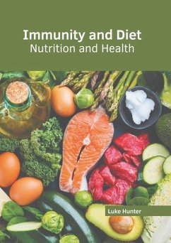 Immunity and Diet: Nutrition and Health