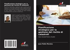 Pianificazione strategica per la gestione del rischio di catastrofi - Morales, Juan Pablo