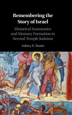 Remembering the Story of Israel - Buster, Aubrey E.