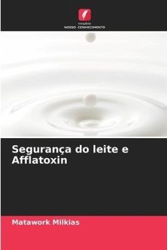 Segurança do leite e Afflatoxin - Milkias, Matawork