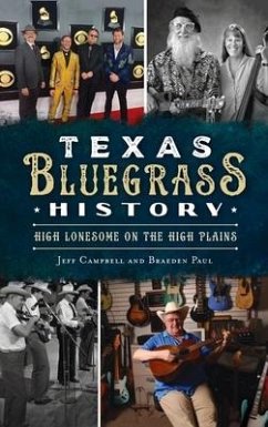 Texas Bluegrass History - Campbell, Jeff; Paul, Braeden