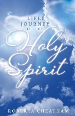 Life!: Journey of the Holy Spirit - Cheatham, Roberta