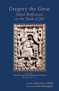 Moral Reflections on the Book of Job, Volume 6 - Gregory