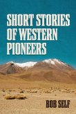 Short Stories of Western Pioneers