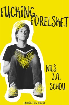 Fucking forelsket - Schou, Nils