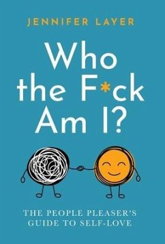 Who the F*ck Am I? - Layer, Jennifer