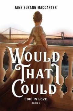 Would That I Could - MacCarter, Jane Susann