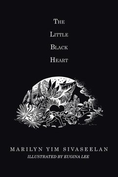 The Little Black Heart - Sivaseelan, Marilyn Yim