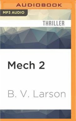 Mech 2: The Savant - Larson, B. V.