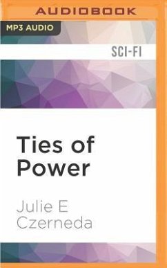 Ties of Power - Czerneda, Julie E