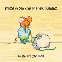 Mice from the Planet Zimlac - Channell, Ramey