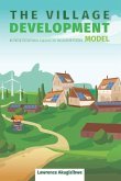 The Village Development Model: Building Sustainable Capacity for Household Income