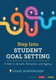 Step Into Student Goal Setting