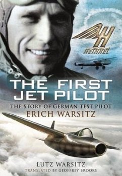 The First Jet Pilot - Warsitz, Lutz