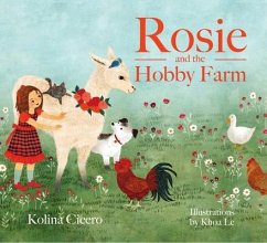 Rosie and the Hobby Farm - Cicero, Kolina