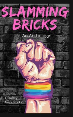 Slamming Bricks - (Ed., Avery Brooks