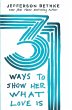 Un 31 Ways to Show Her What Love Is - Bild 1