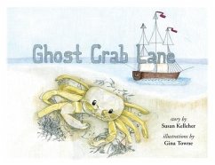 Ghost Crab Lane - Kelleher, Susan