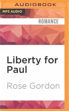 Liberty for Paul - Gordon, Rose