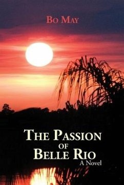 The Passion of Belle Rio - May, Bo