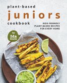 Plant-Based Juniors Cookbook Plant-Based Juniors Cookbook