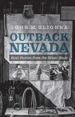 Outback Nevada: Real Stories from the Silver State