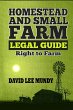 The Homestead and Small Farm Legal Guide - Bild 1
