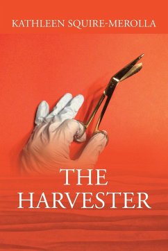 The Harvester - Squire-Merolla, Kathleen