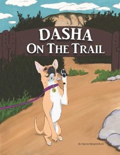 Dasha on the Trail - Bruck, Gwynne Margaret
