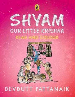 Shyam, Our Little Krishna (Read and Colour) - Pattanaik, Devdutt