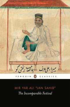 The Incomparable Festival (a Masterpiece of Indo-Islamic Literary Culture) - Sahib, Mir Yar Ali Jan Sahib