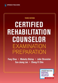 Certified Rehabilitation Counselor Examination Preparation, Third Edition - Chan, Fong; Bishop, Malachy; Chronister, Julie, PhD, CRC