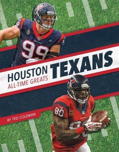 Houston Texans All-Time Greats - Coleman, Ted