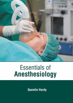 Essentials of Anesthesiology