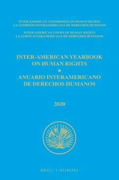 Inter-American Yearbook on Human Rights / Anuario Interamericano de Derechos Humanos, Volume 36 (2020) (Volume I)