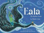 Eala Mother Swan / La Madre Cisne Eala Mother Swan / La Madre Cisne