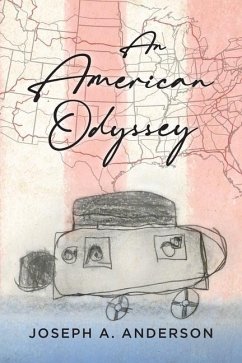 An American Odyssey - Anderson, Joseph; Anderson, Elias; Anderson, Jacob